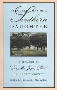 Recollections of a Southern Daughter