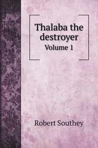 Thalaba the destroyer