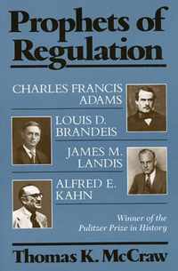 Prophets of Regulation