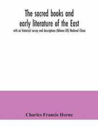 The sacred books and early literature of the East; with an historical survey and descriptions (Volume XII) Medieval China