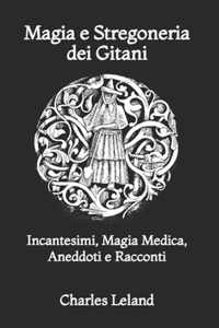 Magia e Stregoneria dei Gitani