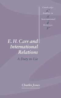 E. H. Carr and International Relations