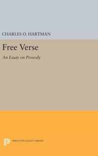 Free Verse - An Essay on Prosody