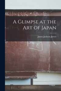 A Glimpse at the Art of Japan