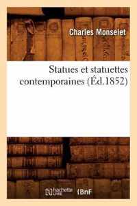 Statues Et Statuettes Contemporaines (Ed.1852)