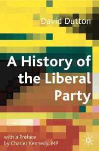 A History of the Liberal Party in the Twentieth Century