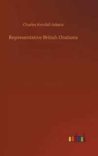 Representative British Orations