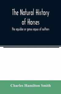 The natural history of horses