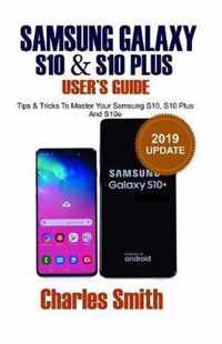 Samsung Galaxy S10 & S10 plus User's Guide