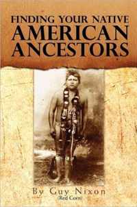 Finding Your Native American Ancestors