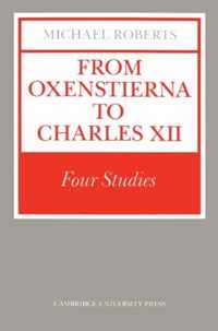 From Oxenstierna to Charles XII