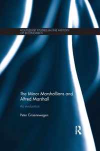 The Minor Marshallians and Alfred Marshall