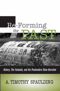 Re-Forming the Past