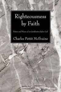 Righteousness By Faith