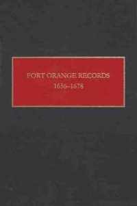 Fort Orange Records, 1656-1678