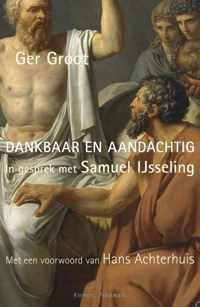 Dankbaar en aandachtig - Ger Groot - Paperback (9789086871278)