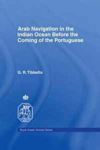 Arab Navigation in the Indian Ocean before the Portuguese