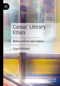 Camus Literary Ethics