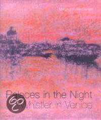 Palaces in the Night - Whistler in Venice