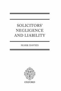 Solicitor's Negligence and Liablility