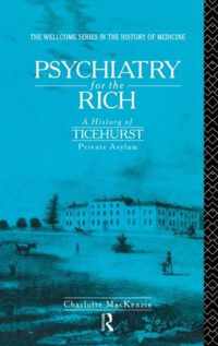 Psychiatry for the Rich