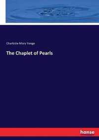 The Chaplet of Pearls