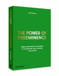 The power of preeminence