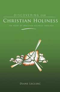 Discovering Christian Holiness
