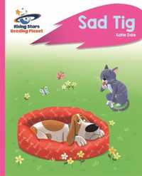 Reading Planet - Sad Tig - Pink A