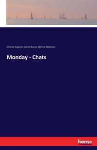 Monday - Chats