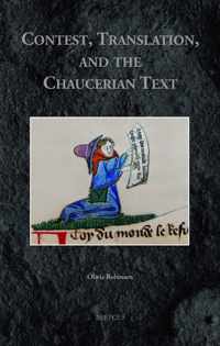 Contest, Translation, and the Chaucerian Text