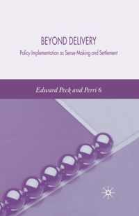 Beyond Delivery