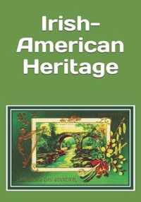 Irish-American Heritage: An extra-large print senior reader book