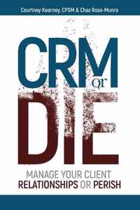 CRM or Die