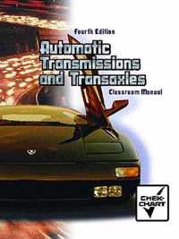 Classroom Manual for Automatic Transmissions and Transaxles