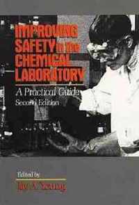 Improving Safety in the Chemical Laboratory