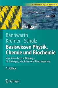Basiswissen Physik, Chemie Und Biochemie