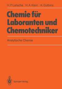 Chemie fur Laboranten und Chemotechniker