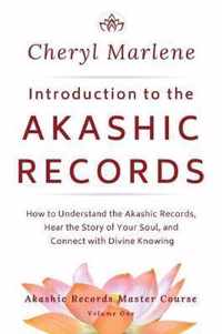 Introduction to the Akashic Records