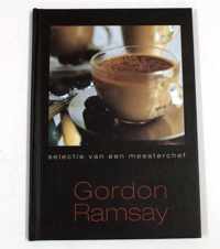 Gordon Ramsay - Selectie van een meesterchef