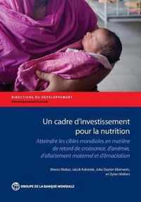 Un cadre d'investissement pour la nutrition