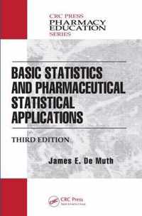 Basic Statistics and Pharmaceutical Statistical Applications