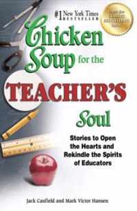 Chicken Soup For The Teachers Soul