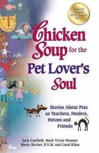 Chicken Soup For The Pet Lover'S Soul