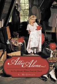 Attic Alone