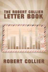 The Robert Collier Letter Book