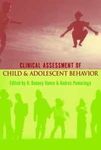 Clinical Assessment of Child and Adolescent Behavior