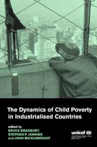 The Dynamics of Child Poverty in Industrialised Countries