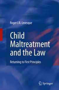 Child Maltreatment and the Law