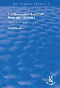 The Management of Child Protection Services